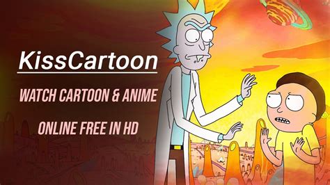 rick and morty season 7 episode 10 kisscartoon|Watch cartoons online free in high quality kisscartoon.